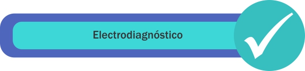 Electro diagnóstico Electro diagnóstico